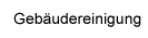 Gebäudereinigung